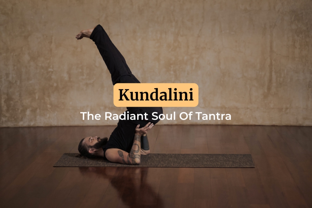 Kundalini – The Radiant Soul Of Tantra-1920